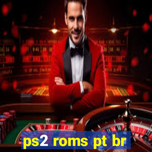 ps2 roms pt br